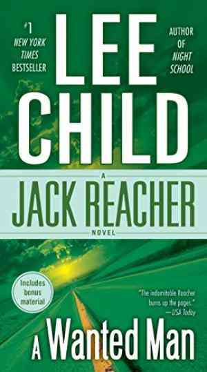 A Wanted Man (jack Reacher, #17)