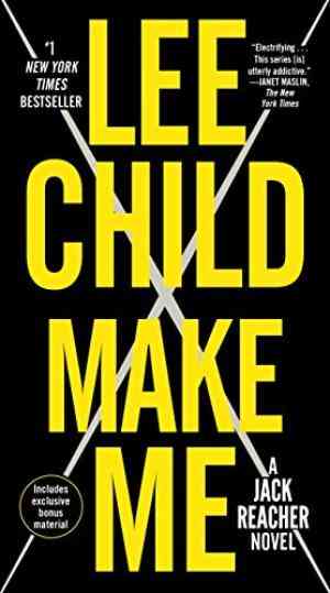 Make Me (jack Reacher, #20)