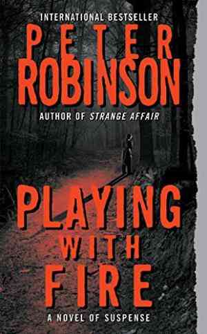 Playing With Fire (inspector Banks, #14)
