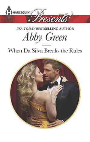 When Da Silva Breaks The Rules (blood Brothers, #3)
