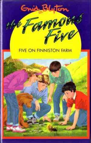 Five On Finniston Farm (famous Five, #18)