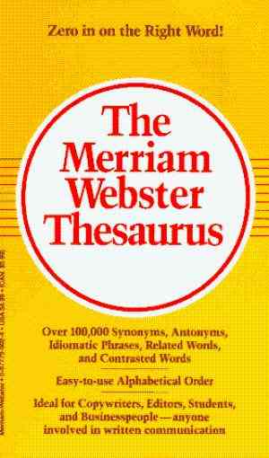The Merriam-Webster Thesaurus