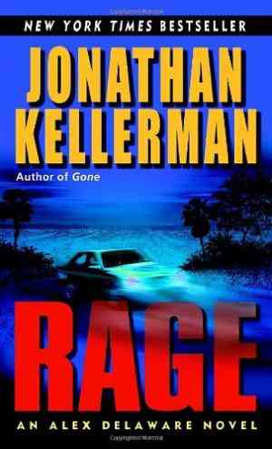 Rage (alex Delaware, #19)
