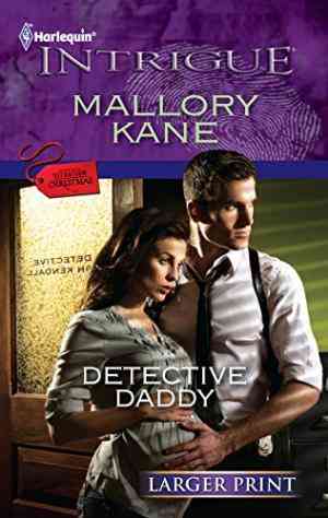 Detective Daddy (Harlequin Intrigue (Larger Print))