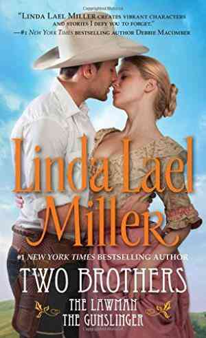 Two Brothers: The Lawman / The Gunslinger (two Brothers, #1-2)