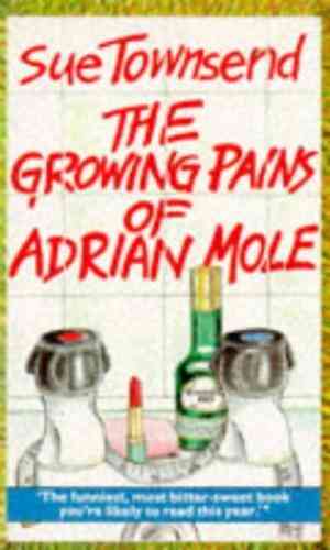 The Growing Pains Of Adrian Mole