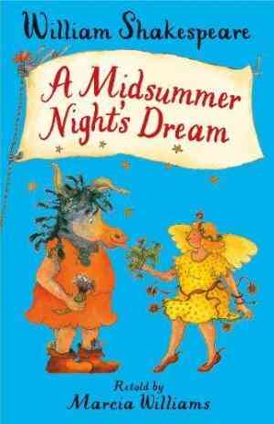 A Midsummer Night's Dream (tales From Shakespeare #8)