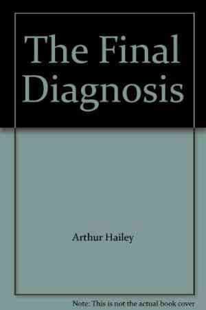 The Final Diagnosis