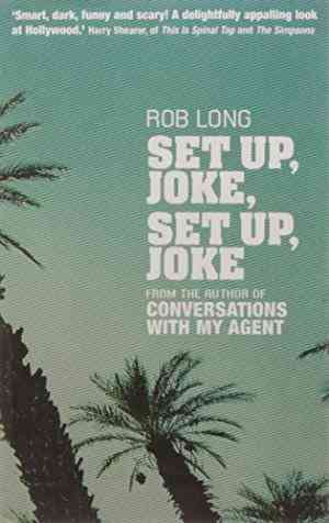 Set Up, Joke, Set Up, Joke