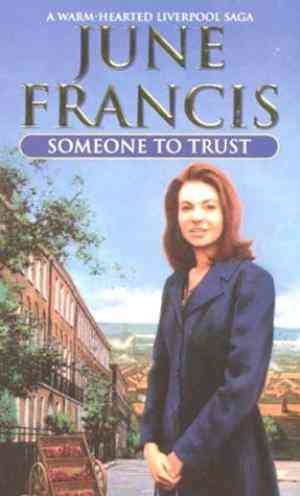 Someone To Trust