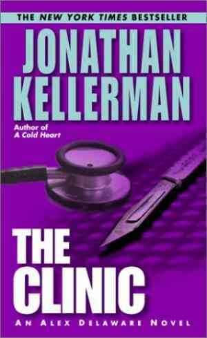 The Clinic (alex Delaware, #11)