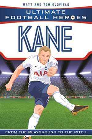 Kane (ultimate Football Heroes) - Collect Them All!