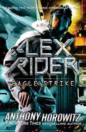 Eagle Strike (alex Rider, #4)