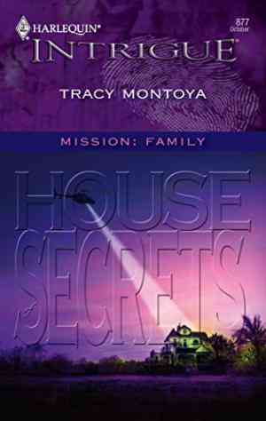 House Of Secrets (harlequin Intrigue #877)