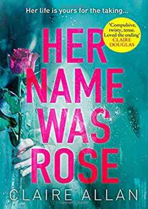 Her Name Was Rose