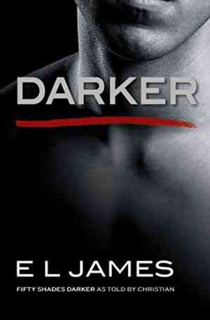 Darker (fifty Shades As Told By Christian, #2)