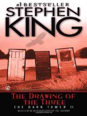 The Drawing Of The Three (the Dark Tower, #2)