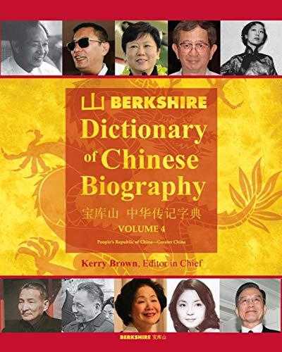 Berkshire Dictionary Of Chinese Biography Volume 4