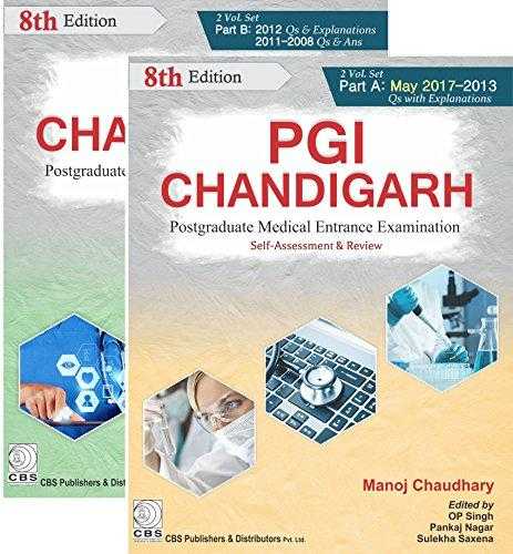 PGI-Chandigarh â€“Postgraduate Medical Entrance Examination (Self-Assessment & Review): Part A & Part B