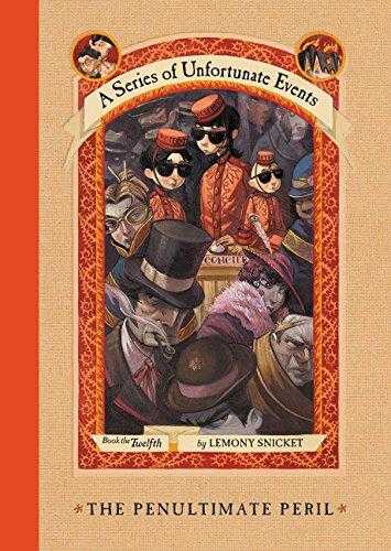 The Penultimate Peril (a Series Of Unfortunate Events, #12)