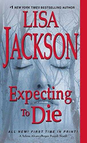 Expecting to Die (To Die, #7)