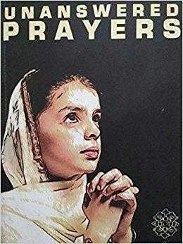 Unanswered Prayers