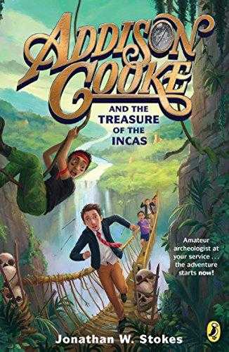 Addison Cooke And The Treasure Of The Incas