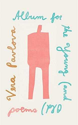 Album For The Young (and Old): Poems