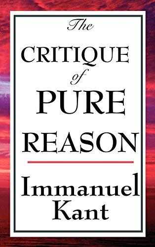 The Critique Of Pure Reason