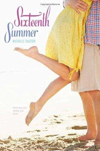 Sixteenth Summer (Sixteenth Summer #1)