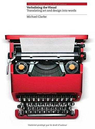 Verbalising the Visual: Translating Art and Design Into Words