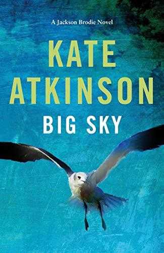 Big Sky (jackson Brodie, #5)