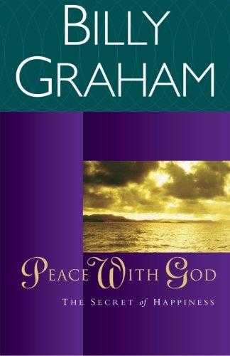 Peace With God: The Secret Of Happiness
