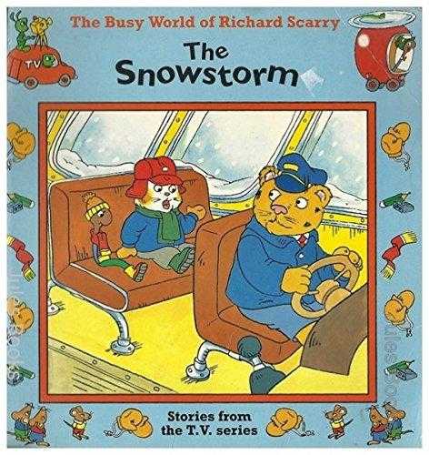 The Snowstorm (Busy World of Richard Scarry)