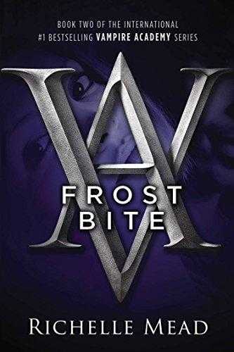 Frostbite (vampire Academy, #2)