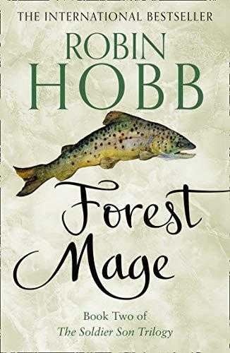 Forest Mage (the Soldier Son Trilogy, Book 2)