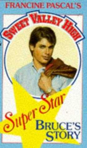 Bruce's Story (Sweet Valley High Super Star, #2)