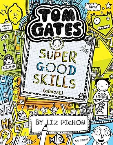 Tom Gates #10: Super Good Skills (almost . . .)