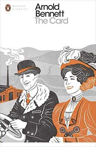 The Card: A Story Of Adventure In The Five Towns