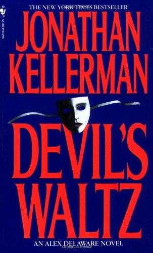 Devil\'s Waltz (alex Delaware, #7)