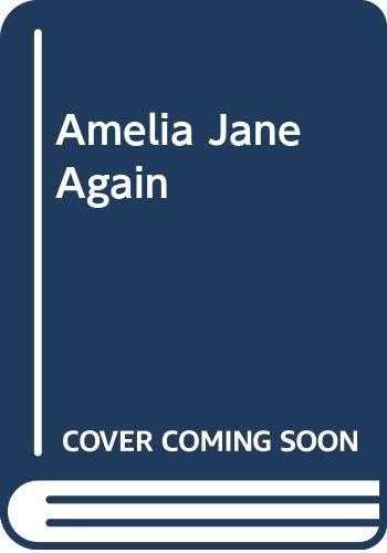 Amelia Jane Again