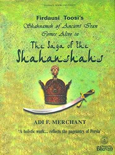 The Saga Of The Shahanshahs