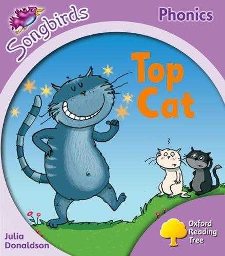 Top Cat (oxford Reading Tree: Stage 1: Songbirds)(phonics)