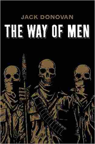 The Way Of Men