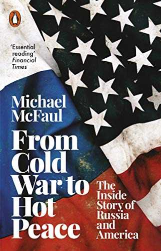 From Cold War To Hot Peace: The Inside Story Of Russia And America