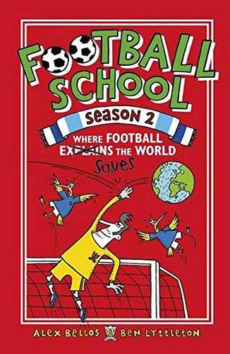 Football School Season 2: Where Football Explains The World