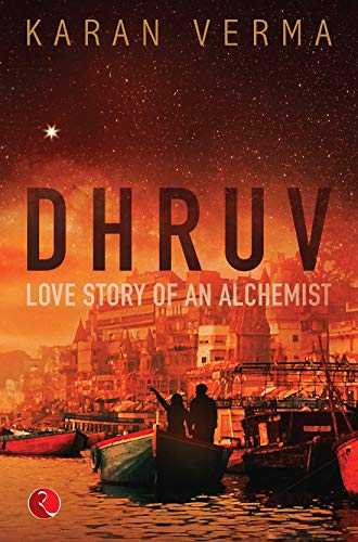 DHRUV - Love Story Of An Alchemist