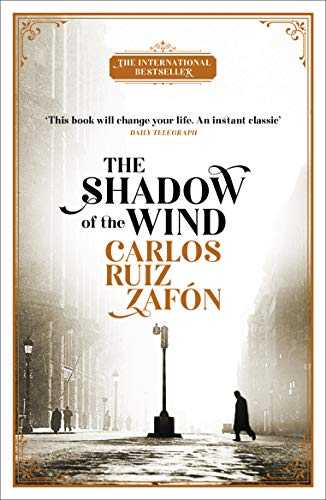 The Shadow Of The Wind (the Cemetry Of Forgotten Books, #1)