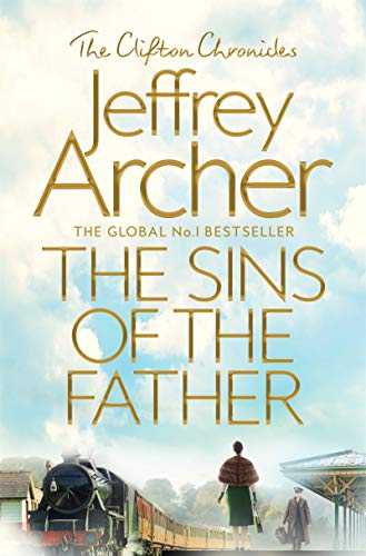 The Sins Of The Father (the Clifton Chronicles)