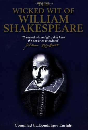 The Wicked Wit Of William Shakespeare